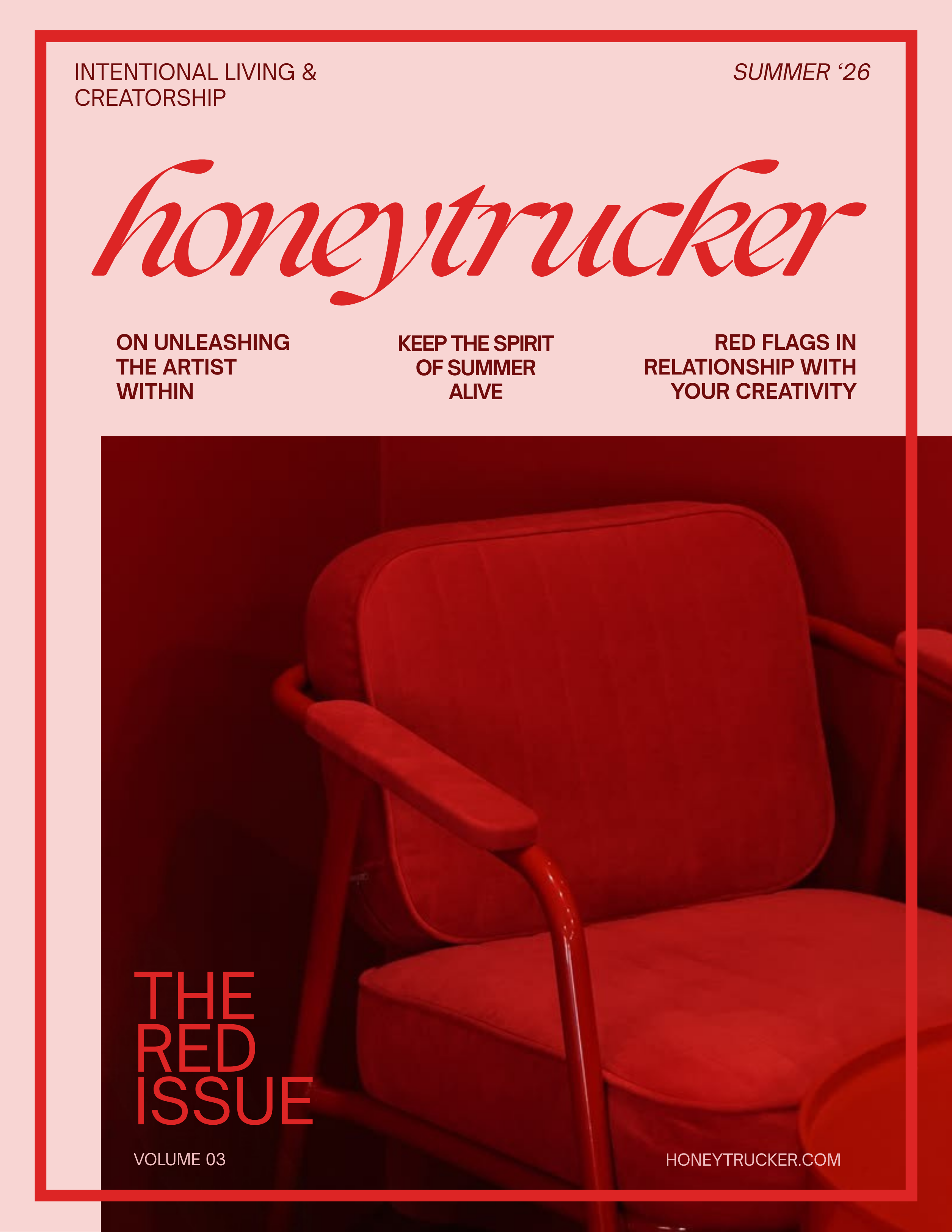Honeytrucker Summer '26 magazine cover: The Red Issue